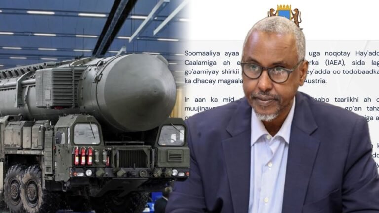 {DAAWO MUQAALKA} Soomaaliya oo si rasmi ah ugu biirtay Hay’adda Nukliyeerka Adduunka