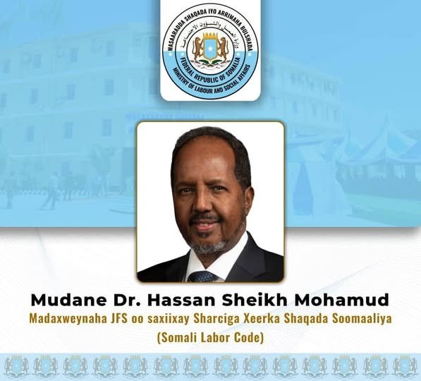 MD Xasan Shiiq oo Saxiixay Xeerka Shaqaalaha Soomaaliya