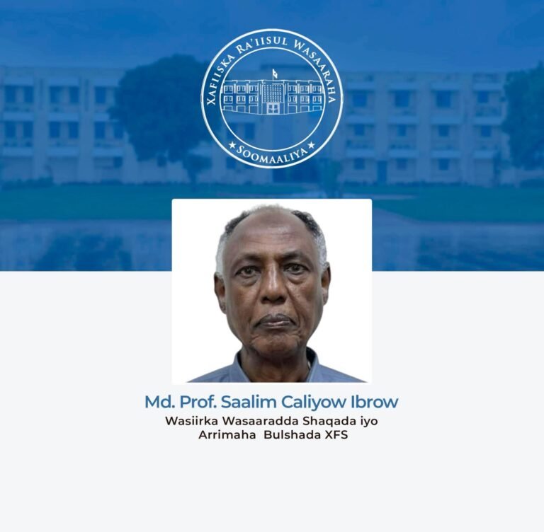 Saalim Caliyow Ibroow oo Loo magacaabay Wasiirka Shaqada iyo Arrimaha Bulshada.